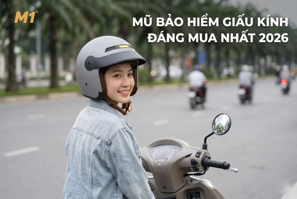 MŨ BẢO HIỂM GIẤU KÍNH CHÍNH HÃNG 2026