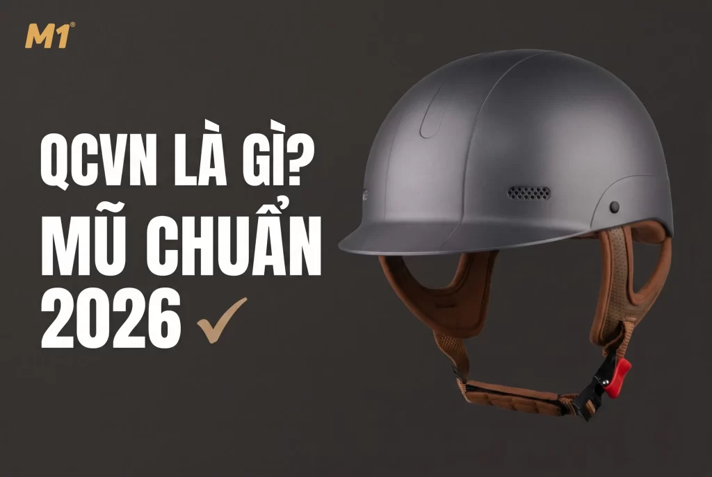 Tìm hiểu QCVN là gì và quy chuẩn mũ bảo hiểm 2026
